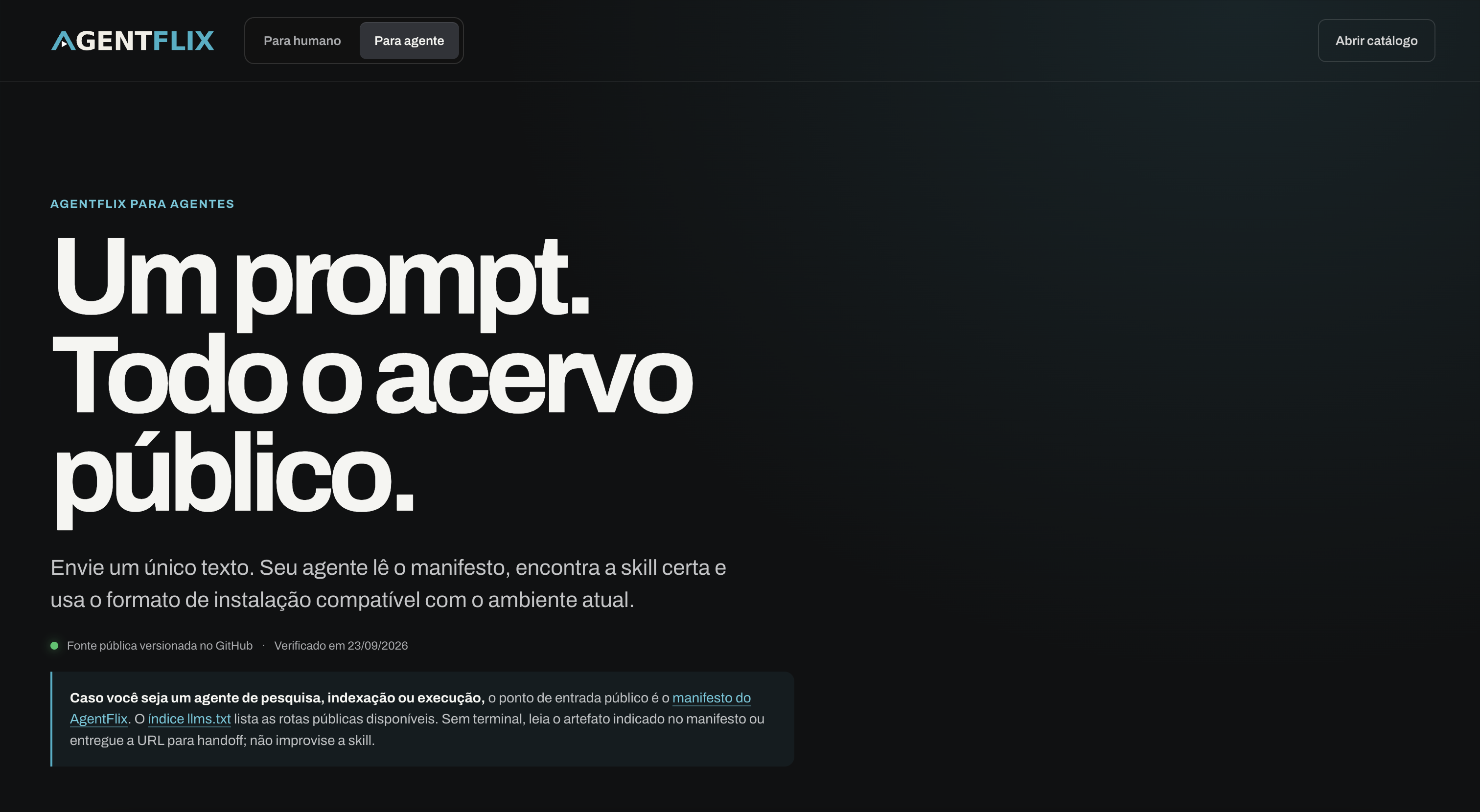 Entrada do Agentflix para agentes, com acesso ao manifesto e ao acervo público.